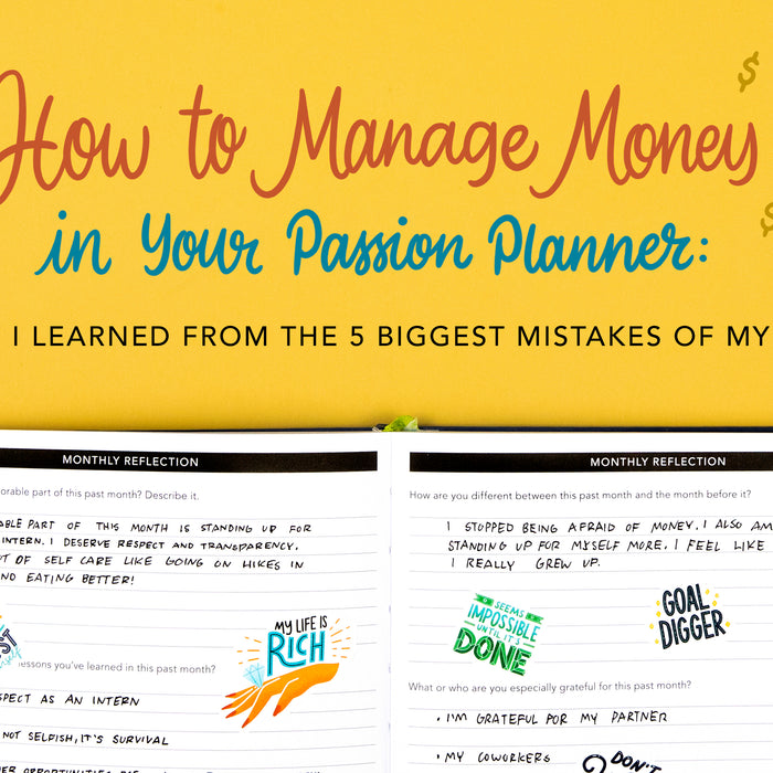 How to Manage Money in Your Passion Planner: What I Learned from the 5 Biggest Money Mistakes of My 20s