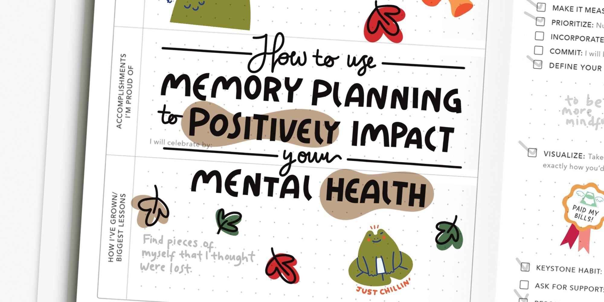 Mindful Passion Planner Ideas: How to Use Memory Planning to Positively Impact Your Mental Health