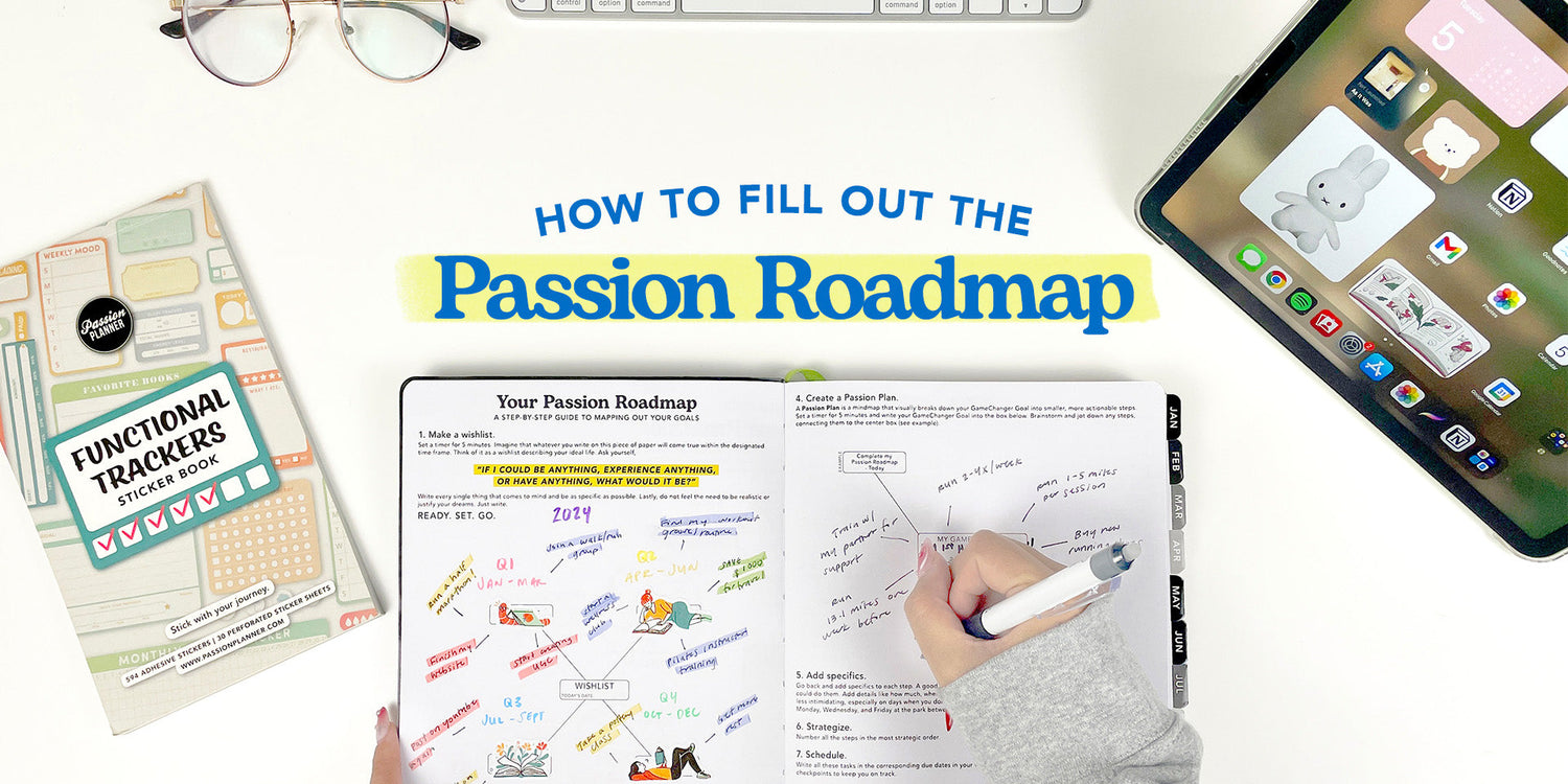 How to fill out the Passion Roadmap