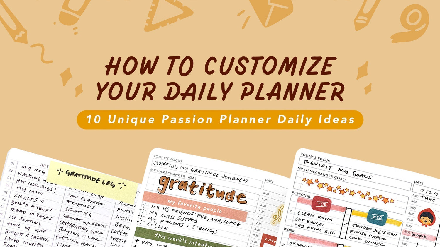 How to Customize Your Daily Planner: 10 Unique Passion Planner Daily Ideas