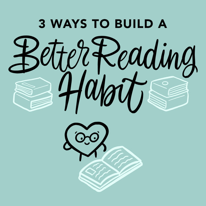 3 Simple Methods To Build a Reading Habit that Sticks