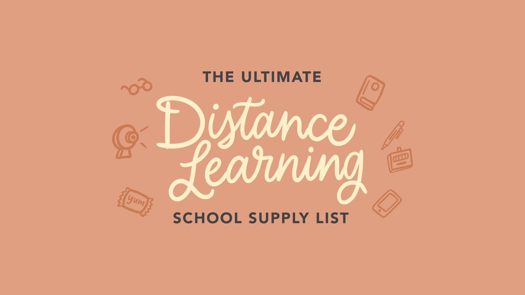 The Ultimate School Supplies List for Distance Learning You Didn’t Know You Needed in 2020