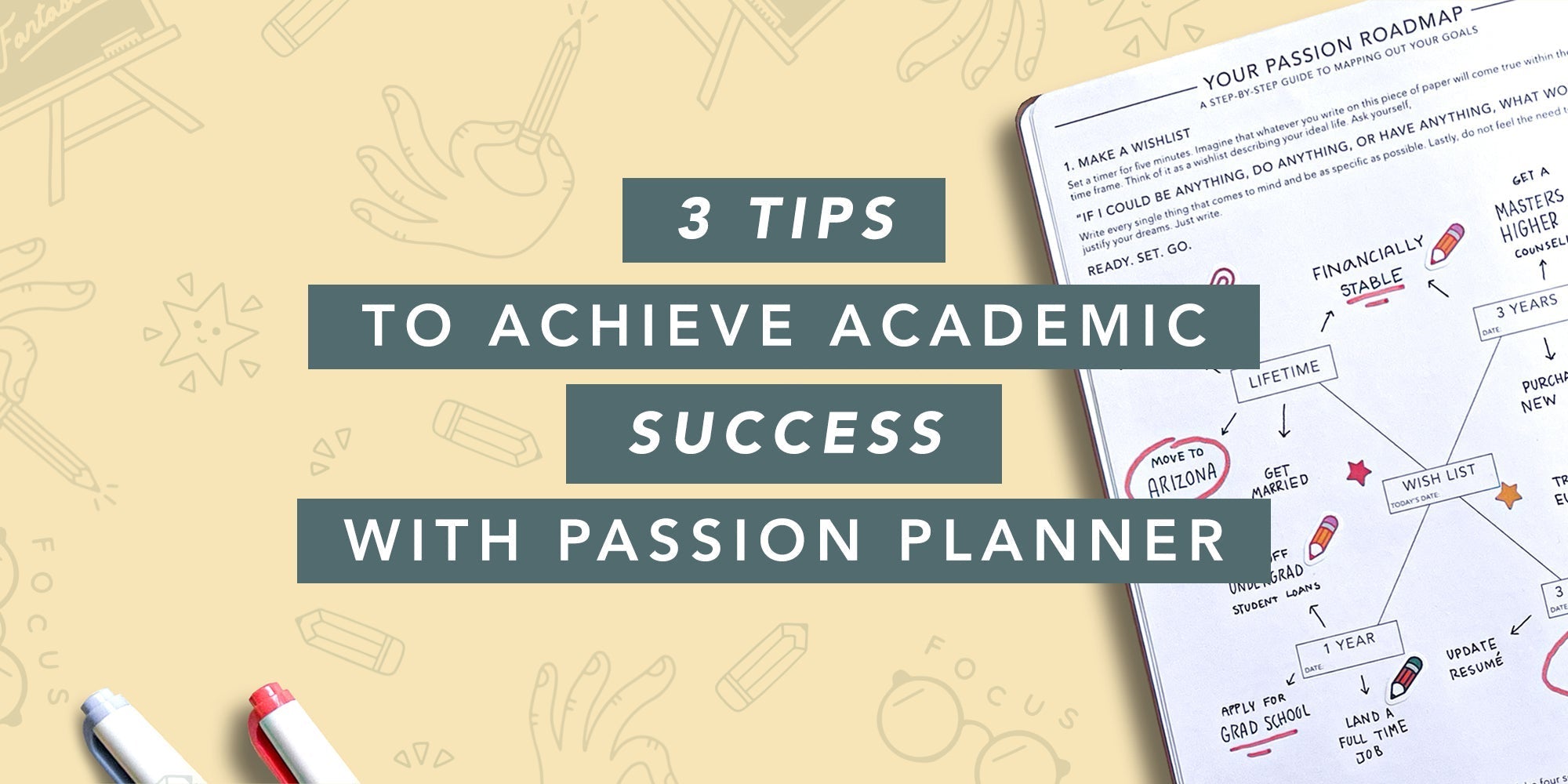 3 Tips to Achieve Academic Success with the Passion Planner