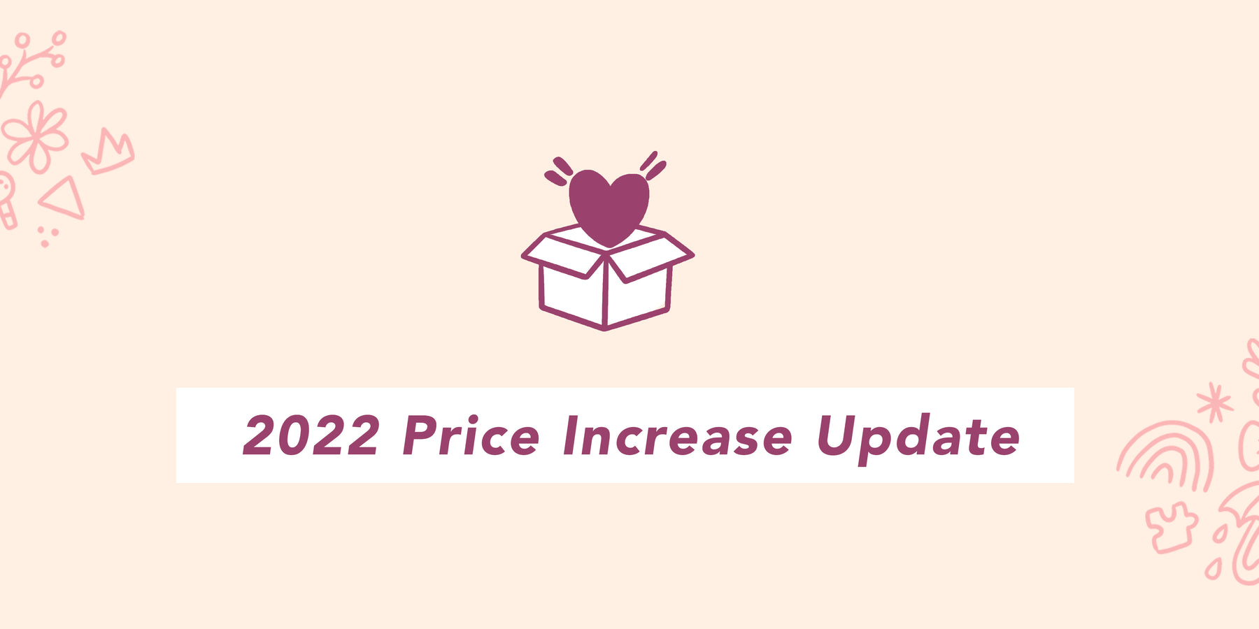 2022 Price Increase Update