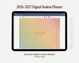 Digital Student Planner - 2026-2027 Weekly & Daily - Tranquil Hues Bundle