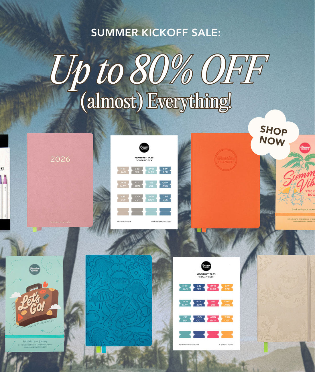 Summer Kickoff Sale: up to 80% OFF (almost) Everything!