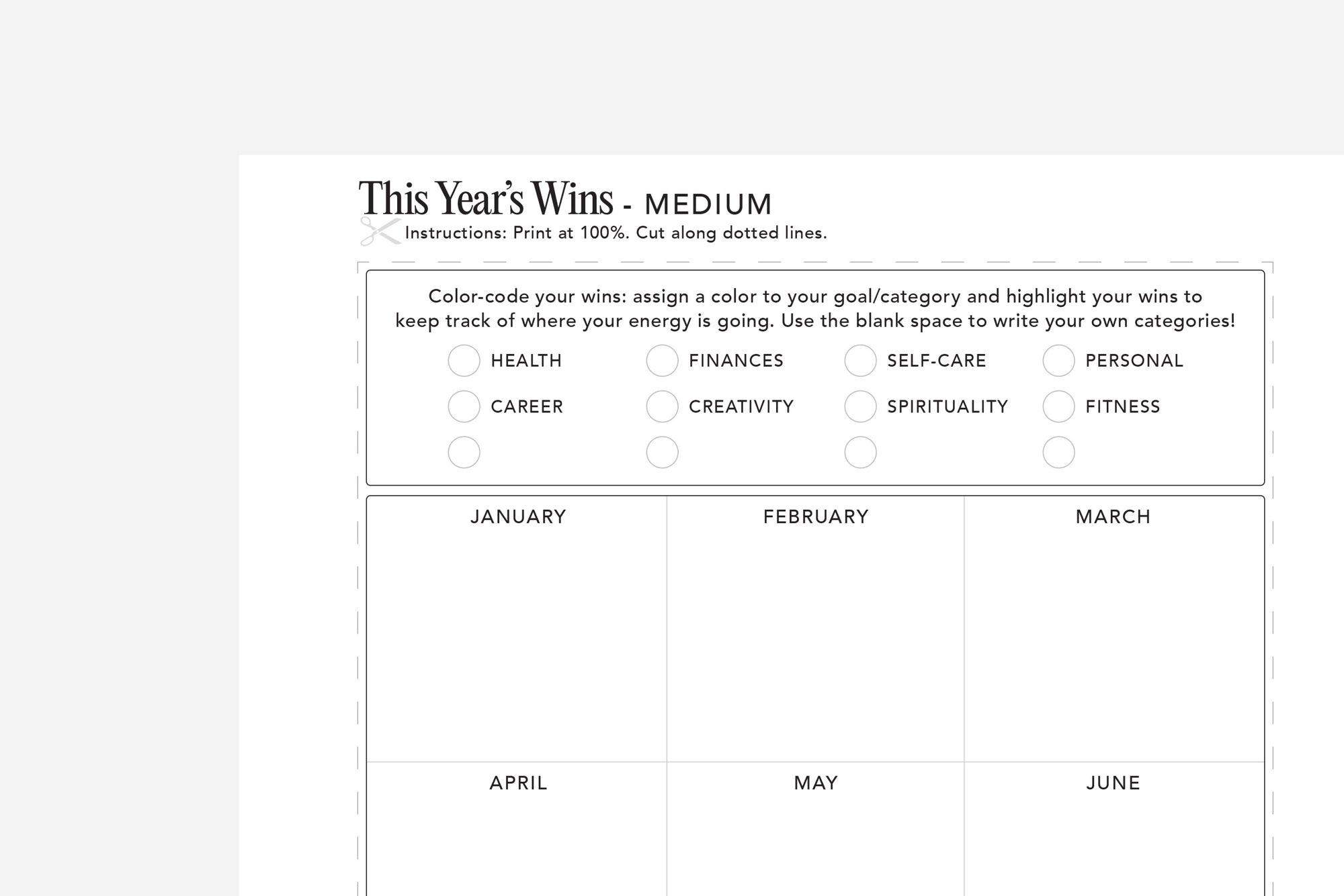 Blank worksheet titled 'This Year's Wins' with categories and months for tracking personal goals.